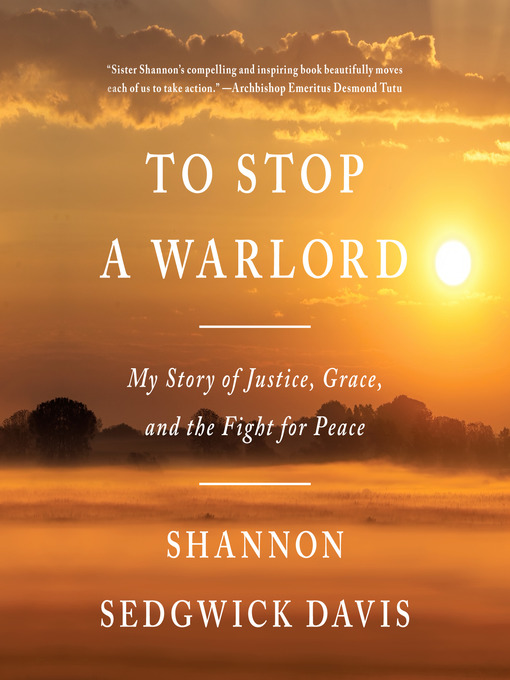 Title details for To Stop a Warlord by Shannon Sedgwick Davis - Available